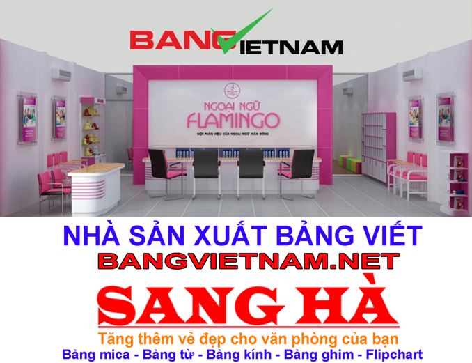 Bảng việt nam - Nhà sản xuất bảng viết tại Việt Nam